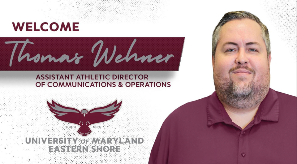 The University of Maryland Eastern Shore athletics department gained a valuable new team member with the hiring of Thomas Wehner as Assistant Athletic Director of Communications and Operations.